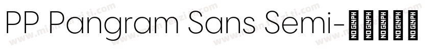PP Pangram Sans Semi字体转换